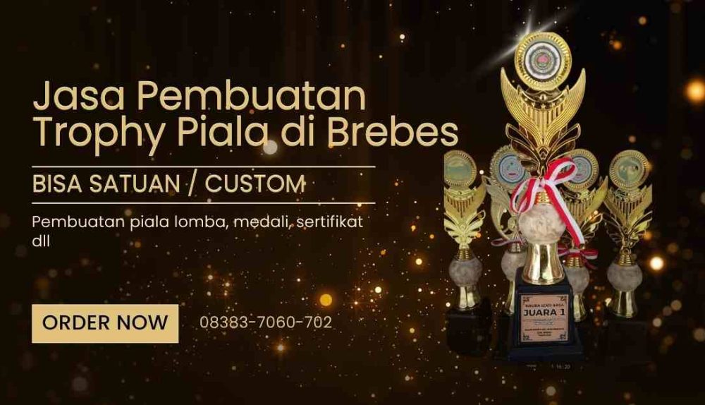 jasa pembuatan trophy piala di brebes
